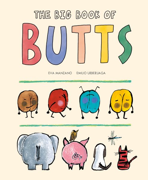 Cover art for The big book of butts / Eva Manzano