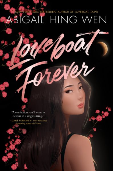 Cover art for Loveboat forever / Abigail Hing Wen.