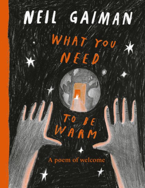 Cover art for What you need to be warm / [by] Neil Gaiman   [art by Yuliya Gwilym