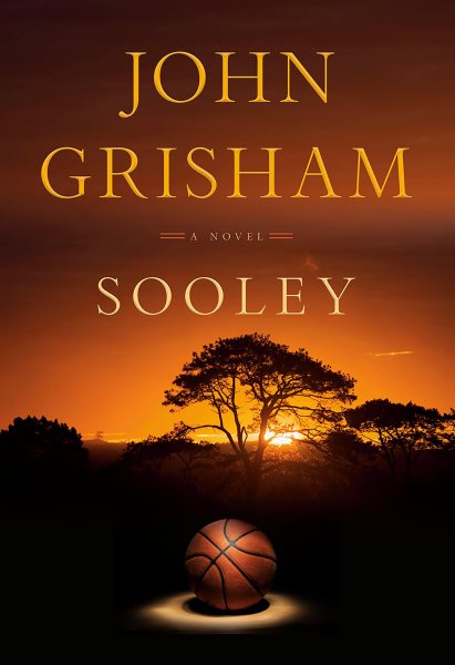 Cover art for Sooley [BOOK BUNDLE] : a novel / John Grisham.