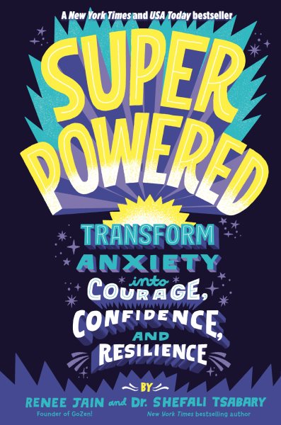 Cover art for Superpowered : transform anxiety into courage
