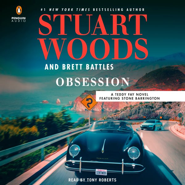 Cover art for Obsession [CDB UNABRIDGED] / Stuart Woods and Brett Battles.