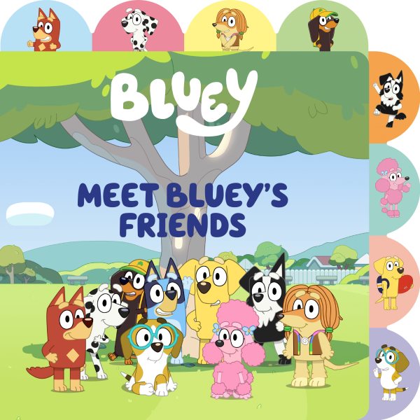 Cover art for Bluey. Meet Bluey's friends [BOARD BOOK].