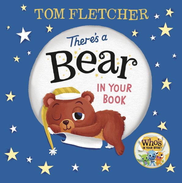 Cover art for There's a bear in your book / written by Tom Fletcher   illustrated by Dynamo