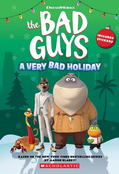 Cover art for The Bad Guys : a very bad holiday / by Kate Howard.