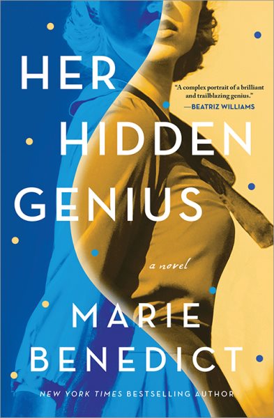 Cover art for Her hidden genius [BOOK BUNDLE] : a novel / Marie Benedict.