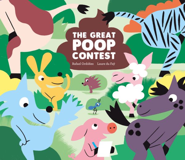 Cover art for The great poop contest / Rafael Ordóñez