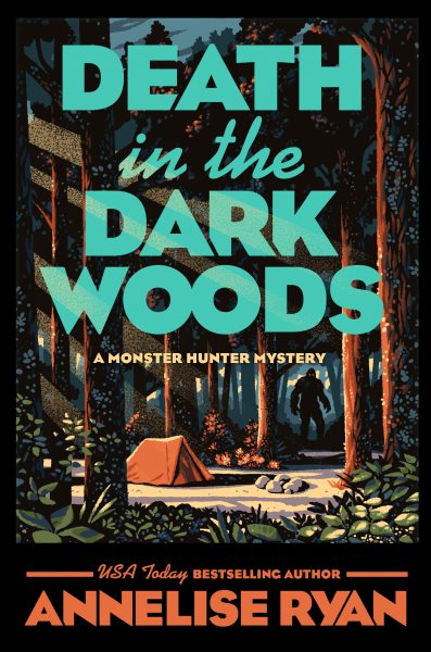 Cover art for Death in the dark woods / Annelise Ryan.