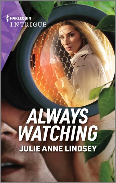 Cover art for Always watching / Julie Anne Lindsey.