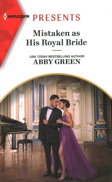 Cover art for Mistaken as his royal bride / Abby Green.