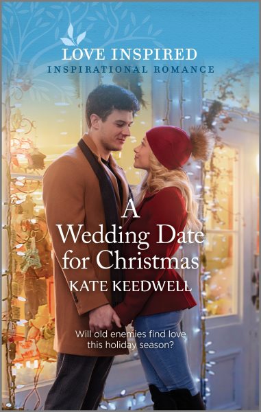 Cover art for A wedding date for Christmas / Kate Keedwell.