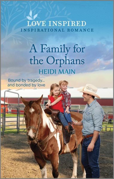 Cover art for A family for the orphans / Heidi Main.