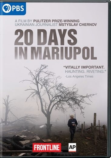 Cover art for 20 days in Mariupol [DVD videorecording] / written