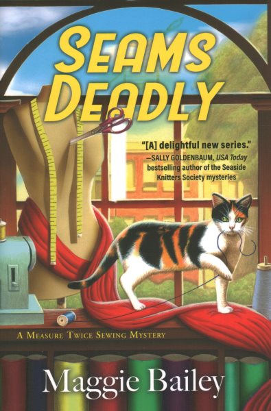 Cover art for Seams deadly / Maggie Bailey.