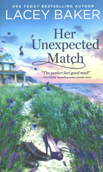 Cover art for Her unexpected match / USA Today bestselling author Lacey Baker.