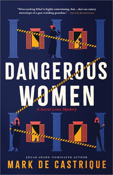 Cover art for Dangerous women / Mark de Castrique.