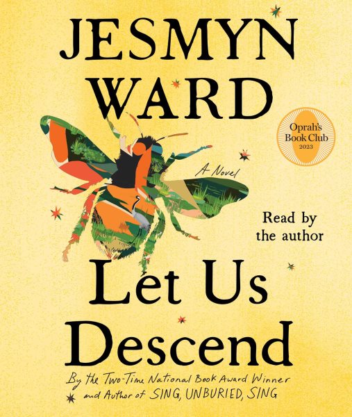 Cover art for Let us descend [CDB UNABRIDGED] : a novel / Jesmyn Ward.