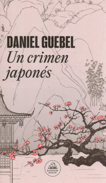 Cover art for Un crimen japonés / Daniel Guebel.