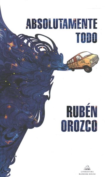 Cover art for Absolutamente todo / Rubén Orozco.