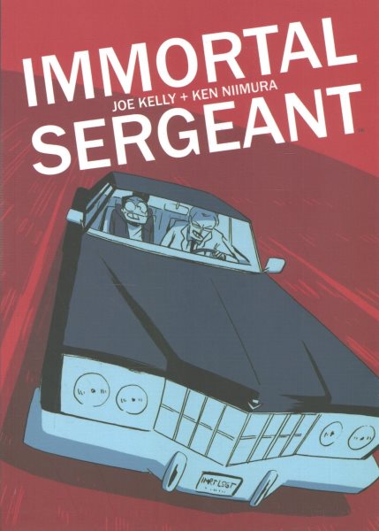 Cover art for Immortal sergeant / Joe Kelly + Ken Niimura.