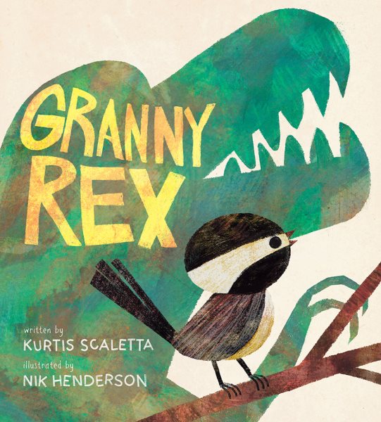 Cover art for Granny Rex / written by Kurtis Scaletta   illustrated by Nik Henderson.