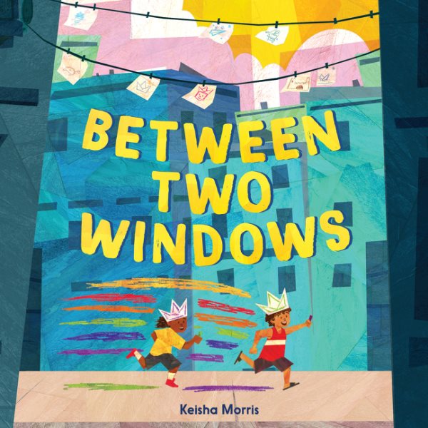 Cover art for Between two windows / written and illustrated by Keisha Morris.