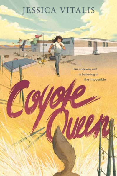 Cover art for Coyote queen / Jessica Vitalis.