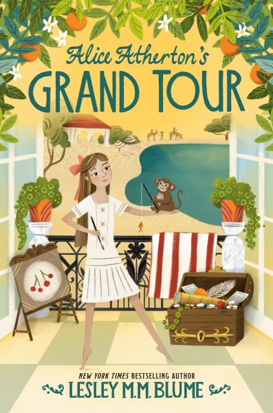 Cover art for Alice Atherton's grand tour / Lesley M. M. Blume.