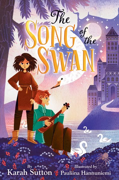 Cover art for The song of the swan / Karah Sutton   illustrations by Pauliina Hannuniemi.