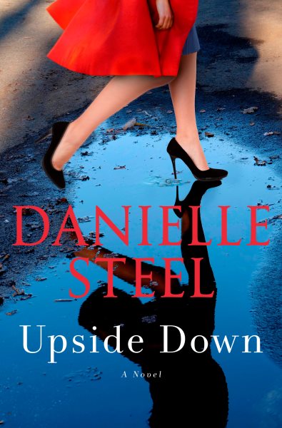 Cover art for Upside down : a novel / Danielle Steel.
