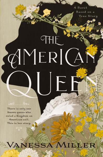 Cover art for The American queen : a novel / Vanessa Miller.