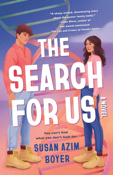 Cover art for The search for us : a novel / Susan Azim Boyer.