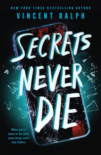 Cover art for Secrets never die / Vincent Ralph.