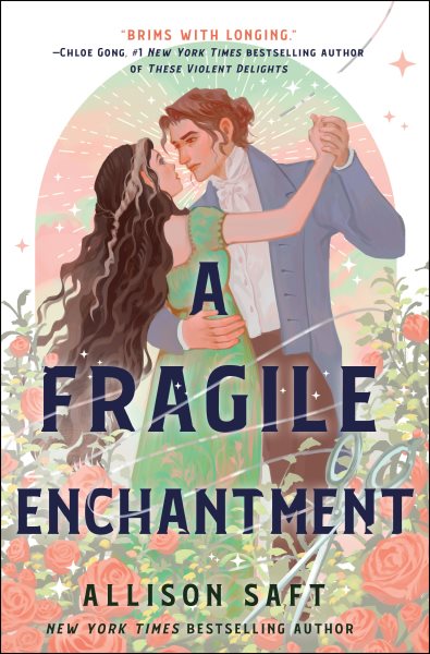 Cover art for A fragile enchantment / Allison Saft.