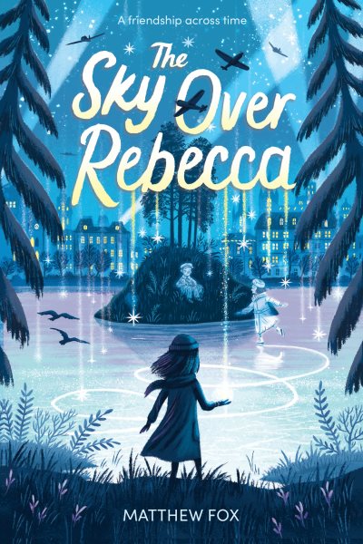 Cover art for The Sky over Rebecca / Matthew Fox.