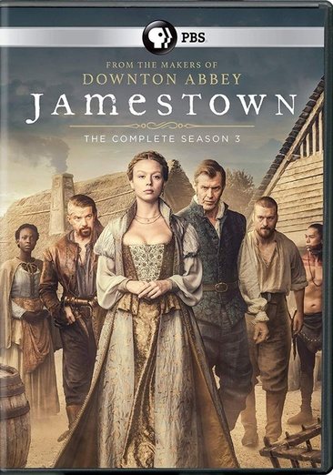 Cover art for Jamestown. Season 3 [DVD videorecording] / written and created by Bill Gallagher   produced by Lis Steele   directed by Jon East