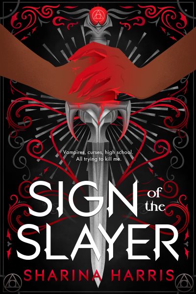 Cover art for Sign of the slayer / Sharina Harris.