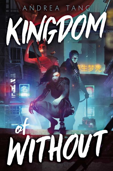 Cover art for Kingdom of without / Andrea Tang.