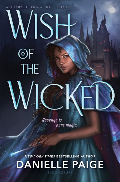Cover art for Wish of the wicked / Danielle Paige.