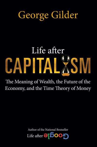 Cover art for Life after capitalism : the meaning of wealth