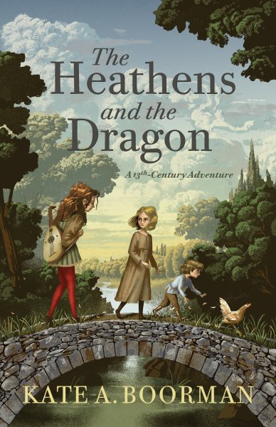 Cover art for The heathens and the dragon : a 13th-century adventure / Kate A. Boorman.