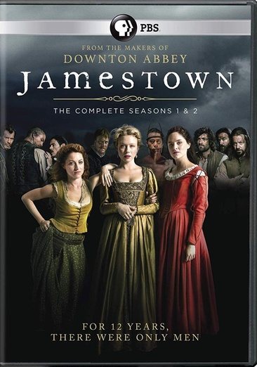 Cover art for Jamestown. Season 1 & 2 [DVD videorecording] / Carnival Film & Television Limited   written and created by Bill Gallagher   produced by Sue De Beauvoir   directed by John Alexander