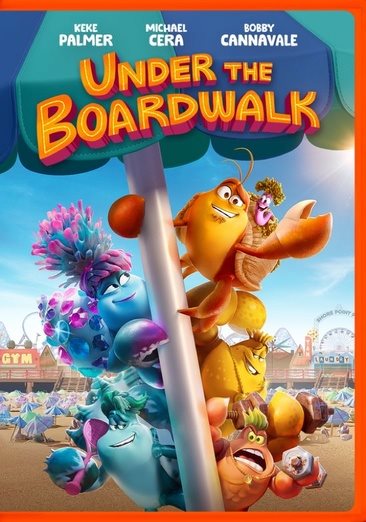 Cover art for Under the boardwalk [DVD videorecording] / directed by David Soren   screenplay by Lorene Scafaria and David Soren   story by Lorene Scafaria & David Dobkin   produced by David Dobkin