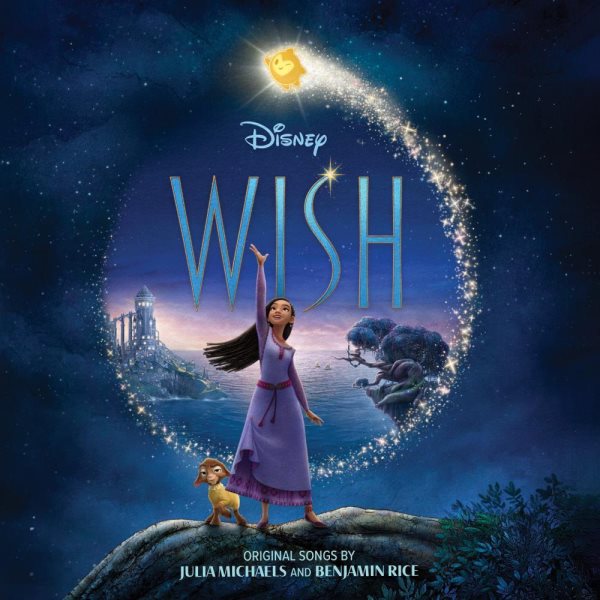 Cover art for Wish [CD sound recording] : original motion picture soundtrack / original songs by Julia Michaels and Benjamin Rice.