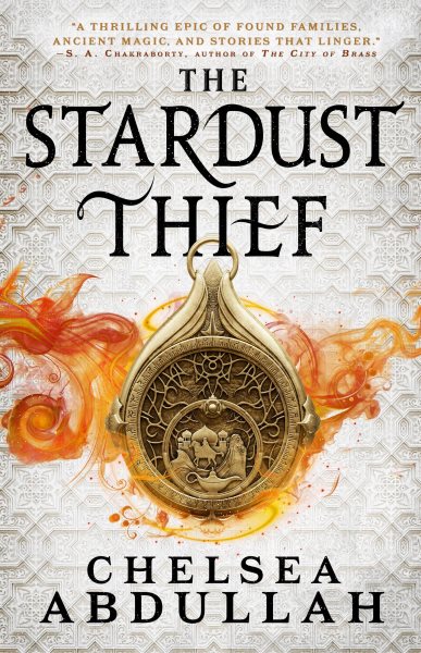 Cover art for The stardust thief / Chelsea Abdullah.