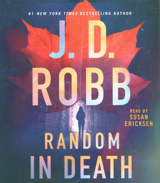 Cover art for Random in death [CDB UNABRIDGED] / J.D. Robb.