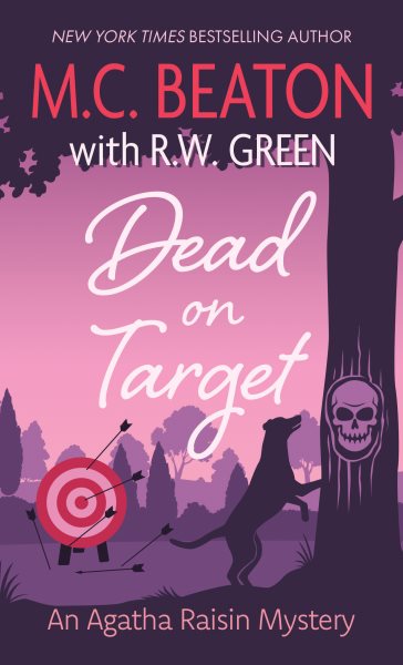 Cover art for Dead on target [LARGE PRINT] / M.C. Beaton   with R.W. Green.
