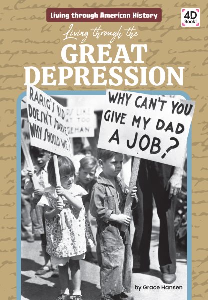 Cover art for Living through the Great Depression / by Grace Hansen.