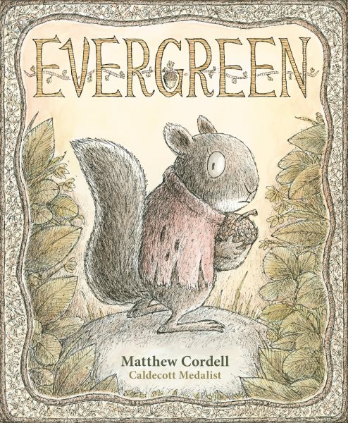 Cover art for Evergreen / Matthew Cordell.