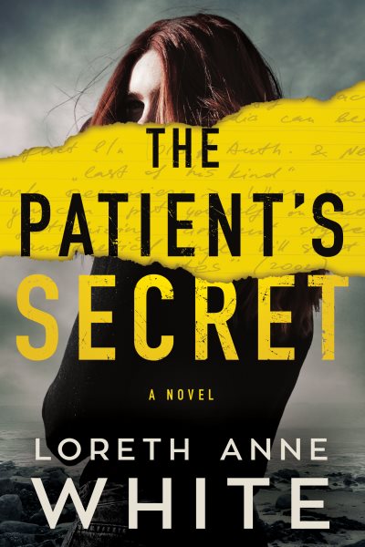 Cover art for The patient's secret : a novel / Loreth Anne White.